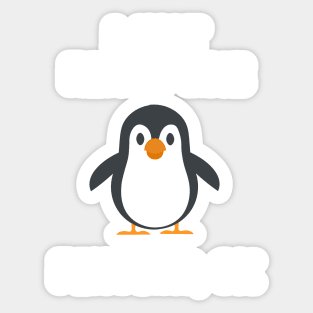 I just really like Penguins, ok Sticker